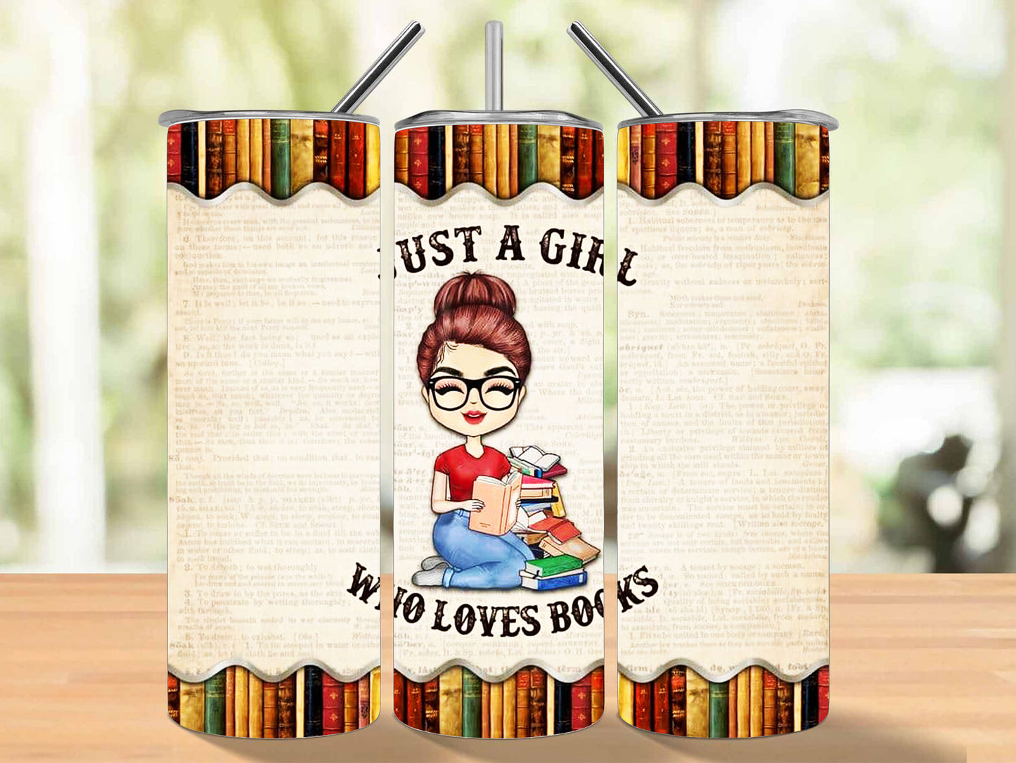 Just a Girl Who Loves Books Tumbler