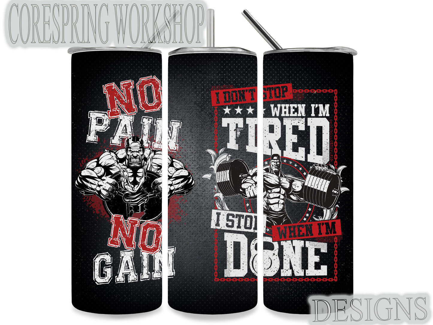 No Pain No Gain Tumbler