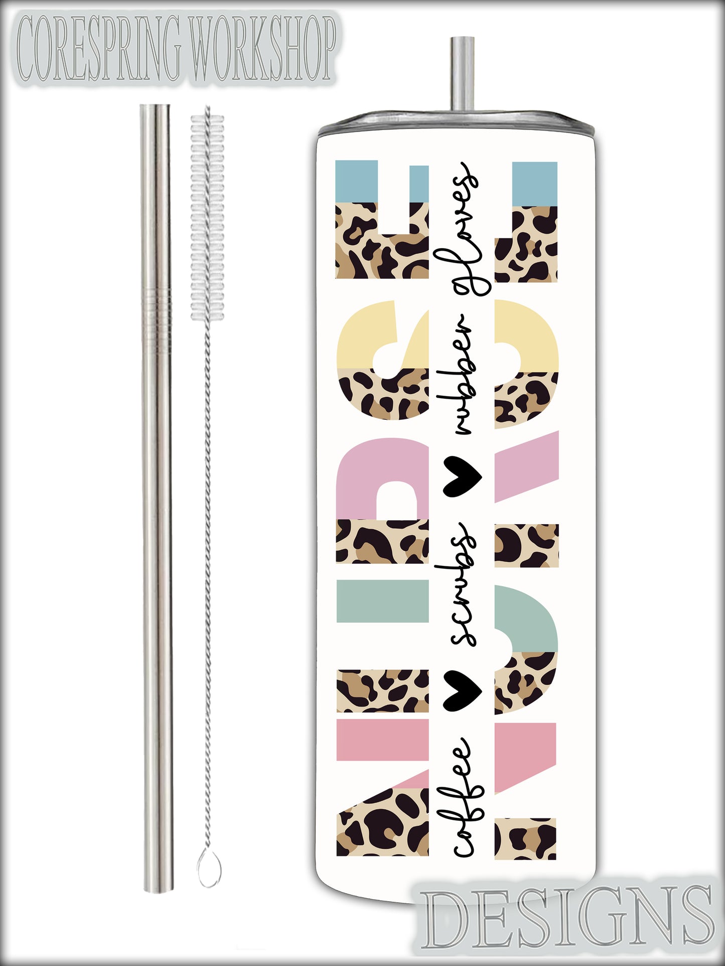 Coffe, Scrubs, Rubber Gloves Leopard Print 20 oz Nurse Tumbler