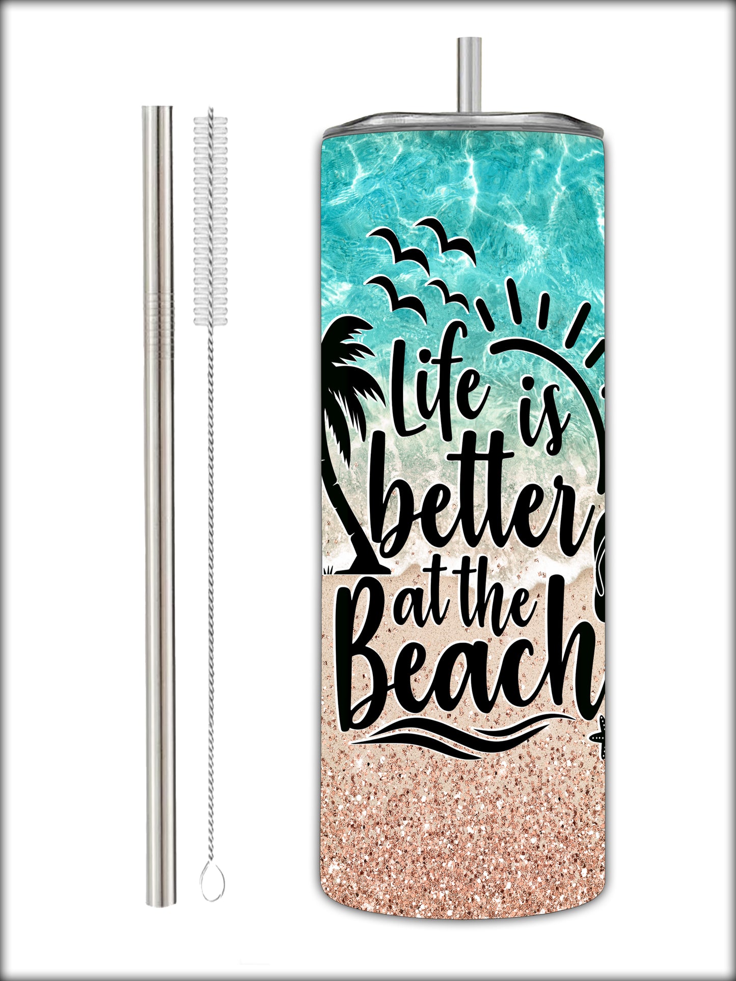 "Life is Better at the Beach" Summer Vibes 20oz Stainless Steel Tumbler With Straw And Straw Cleaner