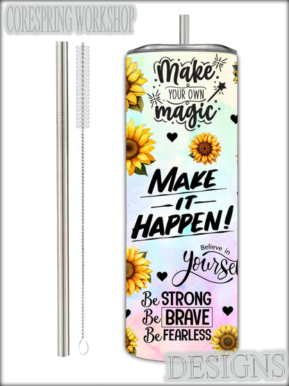 Make It Happen Sunflower 20oz Tumbler With Straw And Straw Cleaner